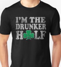 I'm The Drunker Half Couples Unisex T-Shirt