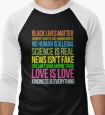 Kindness Is Everything Black Lives Love Is Love Anti Trump Men's Baseball ¾ T-Shirt
