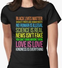 Kindness Is Everything Black Lives Love Is Love Anti Trump Women's Fitted T-Shirt
