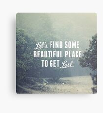 Beautiful Quotes Photography Metal Print