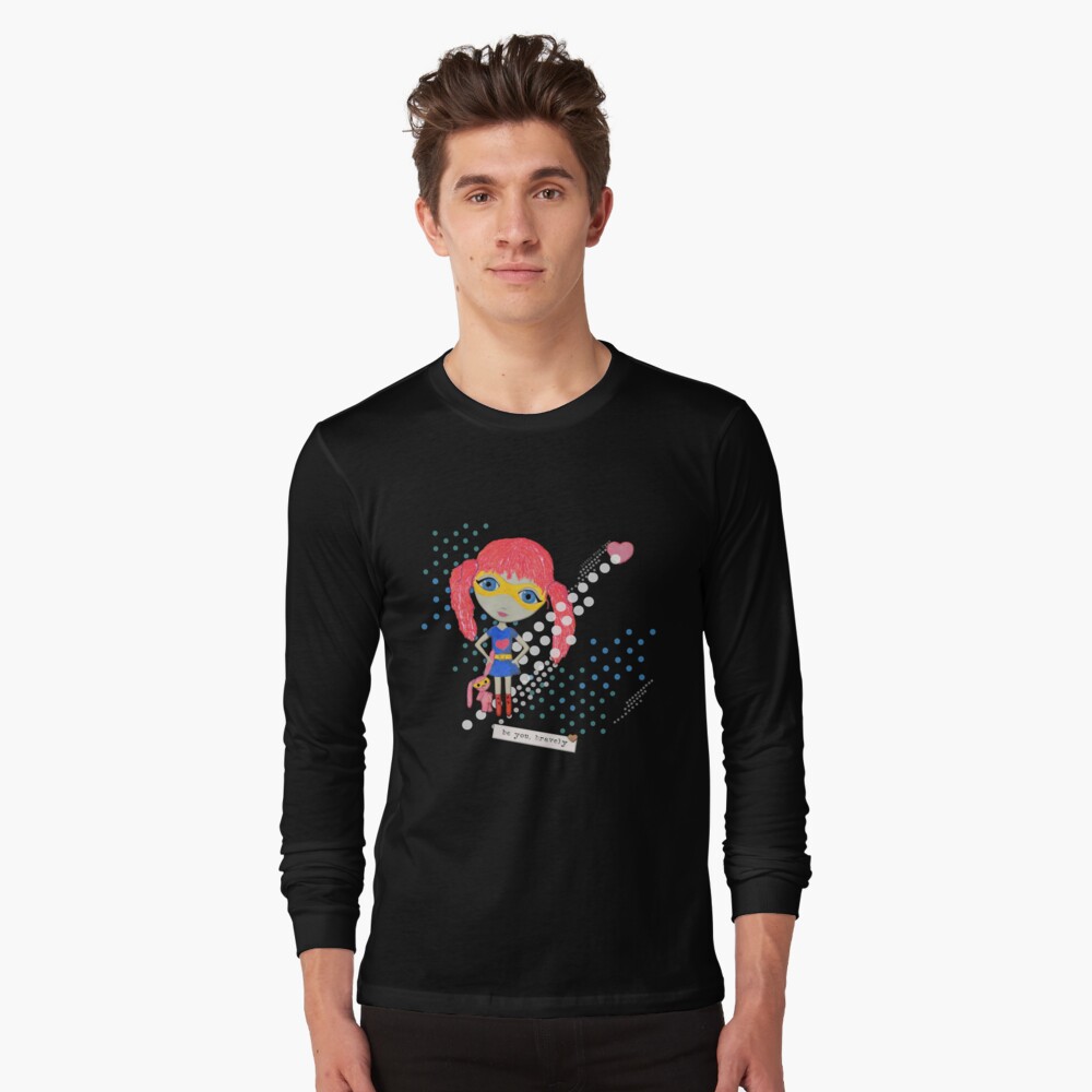 Be Your Own Superhero Long Sleeve T-Shirt