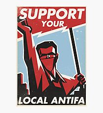 Support Your Local Antifa Photographic Print