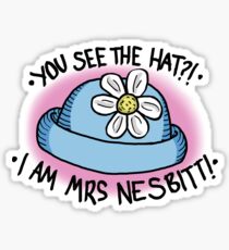 You See The Hat?! Sticker