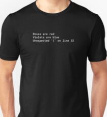 Syntax error poem Unisex T-Shirt