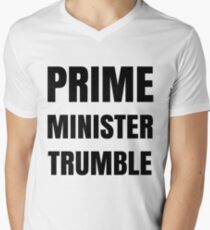 Prime Minister Trumble #primeministertrumble Men's V-Neck T-Shirt