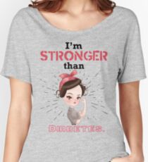 I'm stronger than diabetes - diabetics type 1 t1d awareness Women's Relaxed Fit T-Shirt