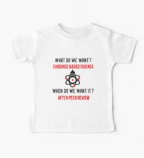 Scientists March on Washington Evidence Based Science Baby Tee