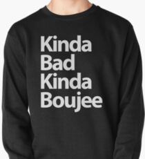 Sudadera cerrada Kinda Boujee