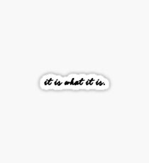 Sherlock/Johnlock - It Is What It Is Sticker
