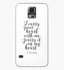 E.E Cummings, I Carry Your heart With Me I Carry It In My Heart,Gift For Her,Love Sign,Love Quote Case/Skin for Samsung Galaxy