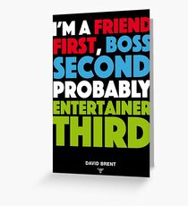 David Brent - Entertainer Greeting Card