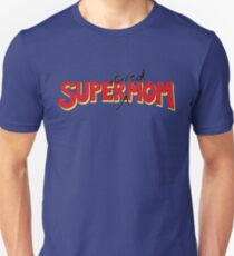 Super(tired)Mom Unisex T-Shirt