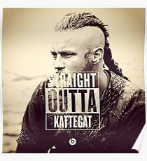straight outta kattegat Poster