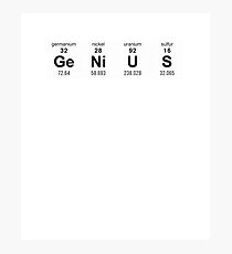 GENIUS Photographic Print