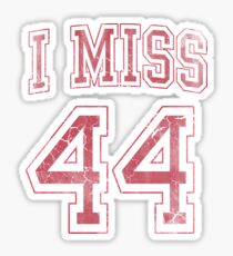 I Miss 44 Barack Obama Sticker