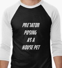 Fight Club - Tyler Durden Predator Posing As A House Pet Men's Baseball ¾ T-Shirt