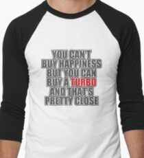 Happiness is Turbo Men's Baseball ¾ T-Shirt