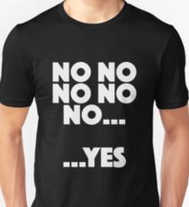 Vicar of Dibley - No No No… …Yes Unisex T-Shirt