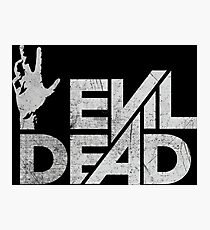 Evil Dead Photographic Print