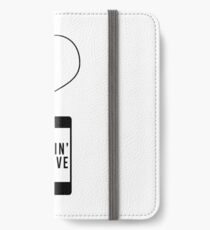 Stayin' Alive iPhone Wallet/Case/Skin