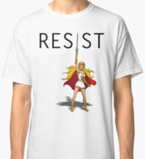 She-Ra says "RESIST" Classic T-Shirt