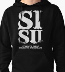 SISU - Strenght Inside, Strength Underneath Pullover Hoodie