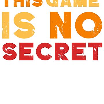 this game is not secret Pullover Hoodie for Sale by EliteAesthetic