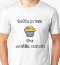 Muffin Button Unisex T-Shirt