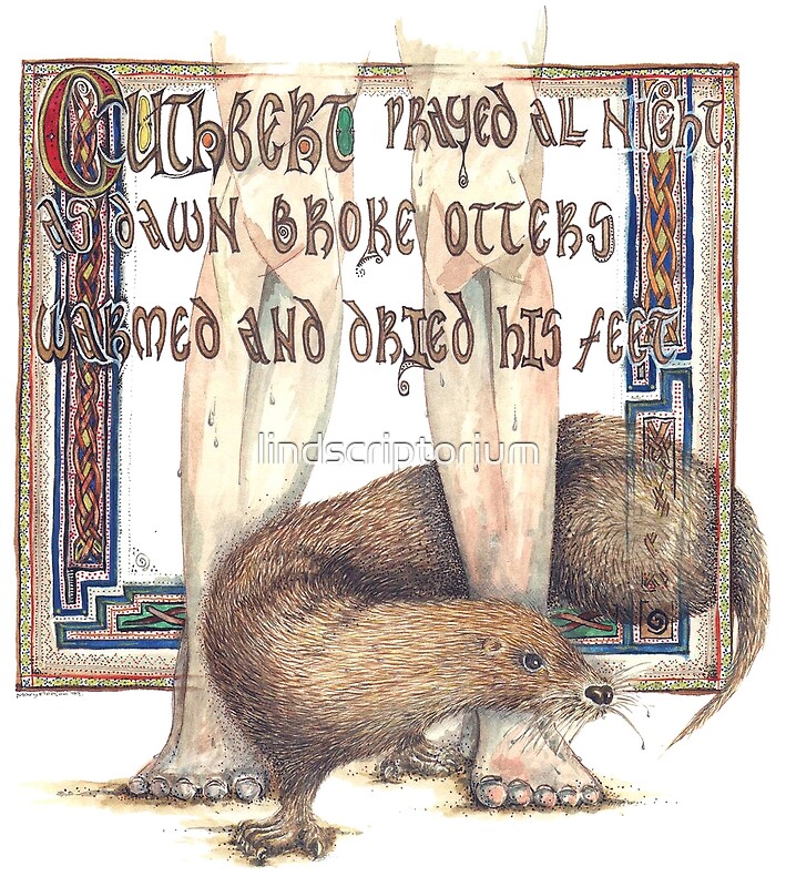 "St. Cuthbert and the Otter" by lindscriptorium Redbubble
