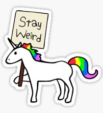 Stay Weird, Unicorn Sticker