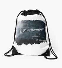 Remember I love you - Stydia Drawstring Bag
