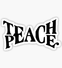 Teach Peace Sticker