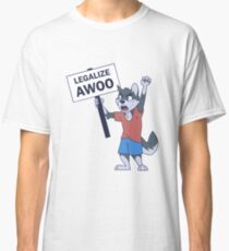 Legalize Awoo Classic T-Shirt