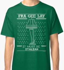 Camiseta clásica Una historia navideña, frágil: debe ser italiana