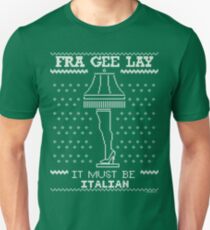 A Christmas Story, Fragile - It must be Italian Unisex T-Shirt