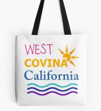 West Covina! California! Tote Bag