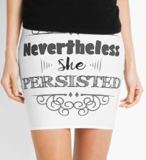 Nevertheless She Persisted Mini Skirt