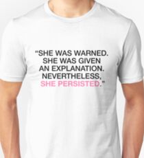 She Was Warned - Nevertheless She Persisted - Black - Pink Unisex T-Shirt