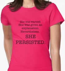 Nevertheless, she persisted Women's Fitted T-Shirt