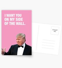 Ich will dich auf meiner Seite der Mauer - Trump Valentine Postkarten