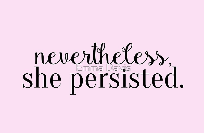 Nevertheless She Persisted: Bags | Redbubble