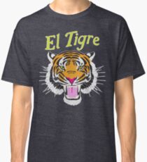 El Tigre Classic T-Shirt