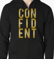 Confident Zipped Hoodie