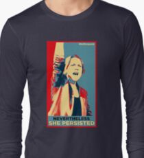 Nevertheless She Persisted Long Sleeve T-Shirt