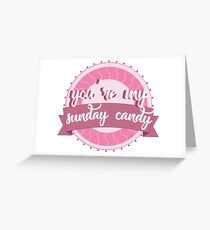 "Sonntag Candy" Chance Lyric Grußkarte