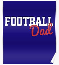 Football Dad Poster