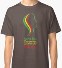 Nur wir selber können unseren Geist befreien Classic T-Shirt