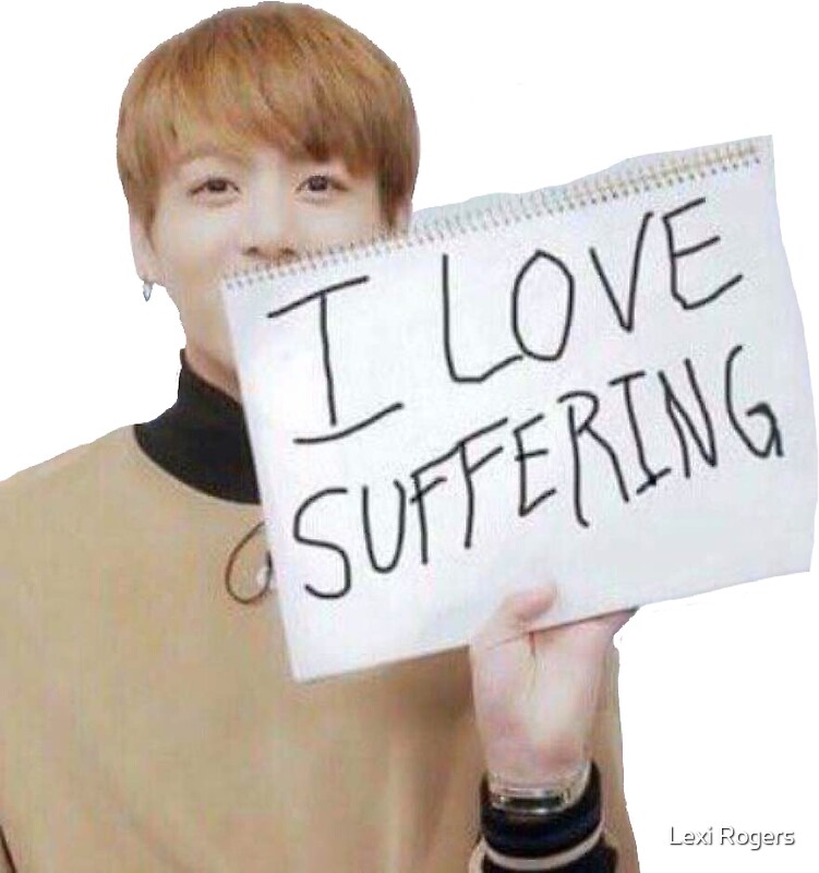 "Jungkook | "I Love Suffering" meme" Stickers by Lexi ...