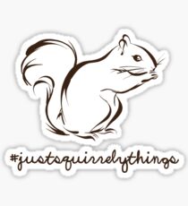 Just Squirrely Things Squirrel Sticker