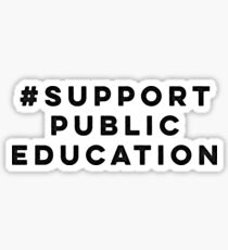 Public Education Sticker